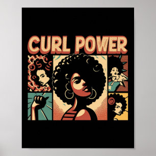 Curl Power Afro Hair Natural Hair Black History Mo Poster
