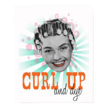 Curl Up and Dye Vintage Graphic Print