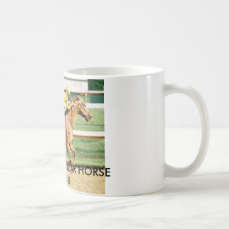 CURLIN-10 MILLION DOLLAR HORSE COFFEE MUG