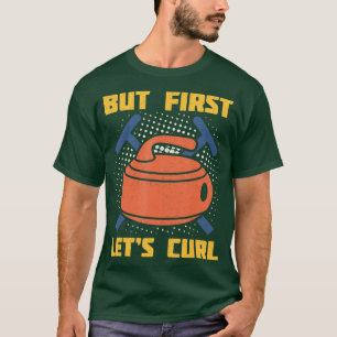 Curling Curler Broom Precision Sport Rink Curling  T-Shirt