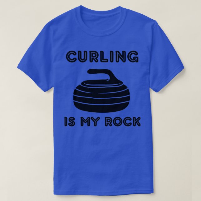 Curling is my rock 3 T-Shirt (Design Front)