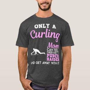Curling Mom Funny Design For Gift 4 T-Shirt