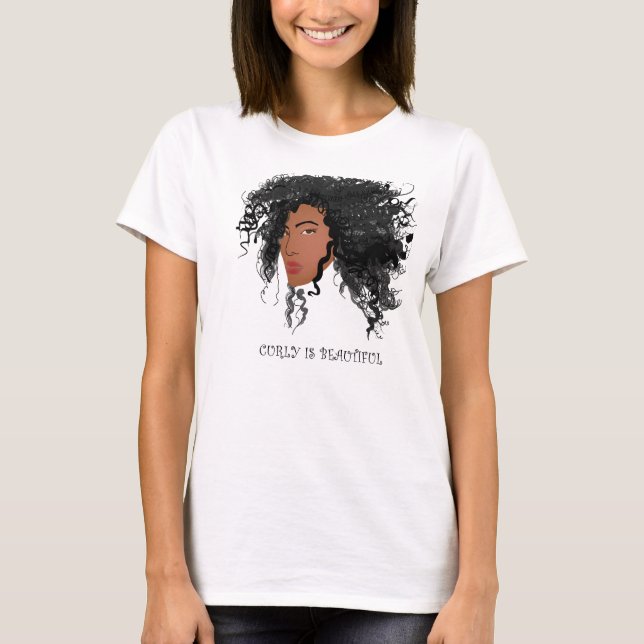 Curly is Beautiful! T-Shirt (Front)
