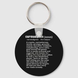 Curmudgeon (bysketbyll Version) Fun Senior Citizen Keychain