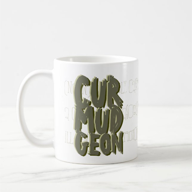 Curmudgeon mug (Left)