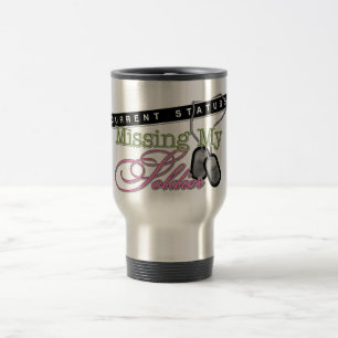 Current Status Missing My Soldier Travel Mug
