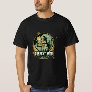 Current with confidence linemen  T-Shirt