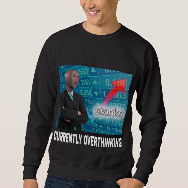 CURRENTLY OVERTHINKING EVERYTHING SWEATSHIRT (Front)