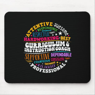 Curriculum And Instruction Coach Appreciation Week Mouse Pad