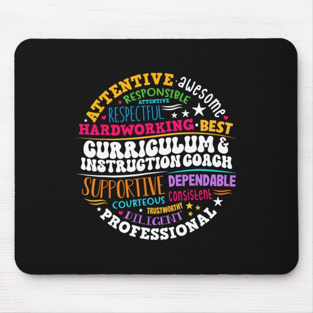 Curriculum And Instruction Coach Appreciation Week Mouse Pad (Front)