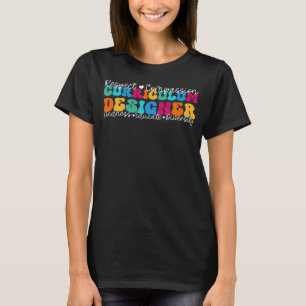Curriculum Designer Appreciation Week Back to Scho T-Shirt