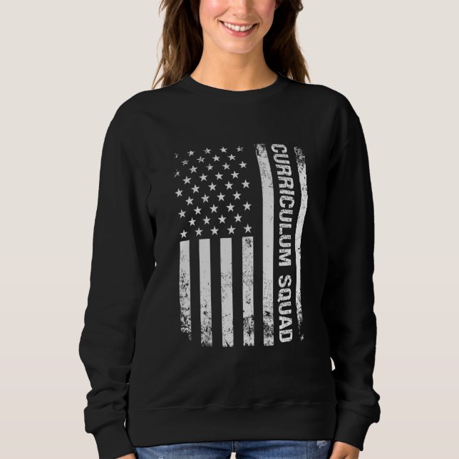 Curriculum Squad First Back To School Teacher Usa Sweatshirt (Front)