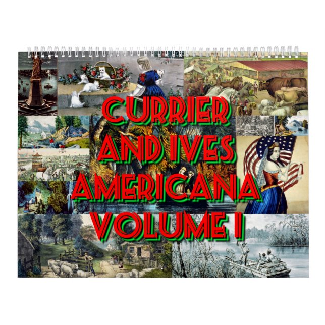 Currier & Ives Americana Volume 1 Calendar (Cover)