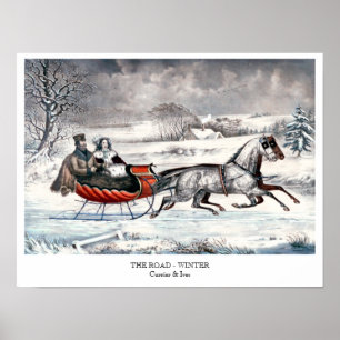 Currier & Ives - Poster - LA ROUTE, L'HIVER