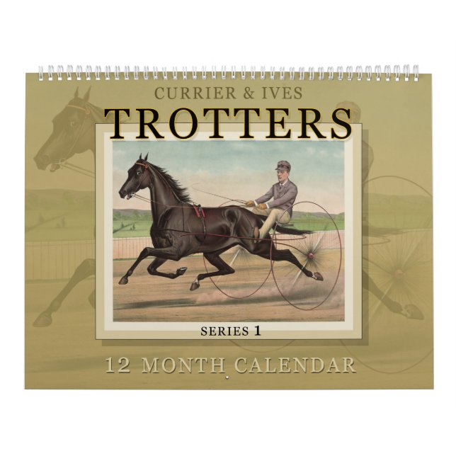 Currier & Ives Trotters Horse Racing Calendar (Cover)