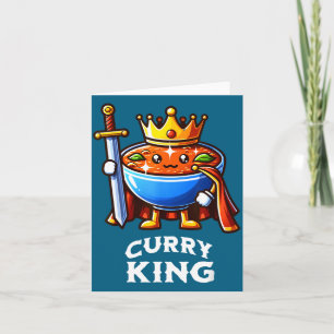 Curry King Funny Quote Curry Indian Food Lover  Card