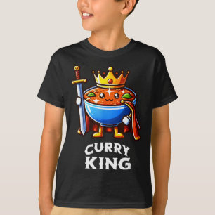 Curry King Funny Quote Curry Indian Food Lover T-Shirt