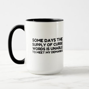 CURSE WORDS DEMAND MUG