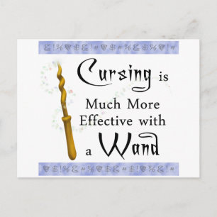 cursing is more effective with a wand postcard
