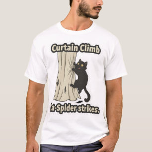 Curtain Climb T-Shirt
