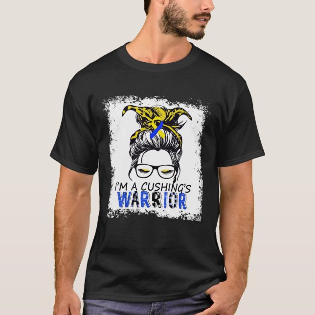 cushing syndrome warrior, funny cushing syndrome a T-Shirt (Front)