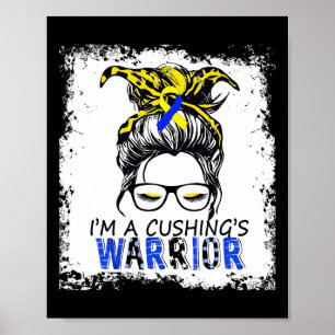Cushing Syndrome Warrior Poster