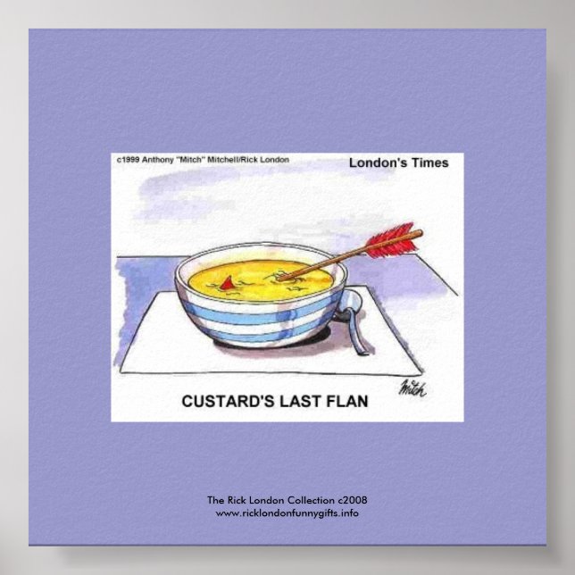 Custards Last Flan Funny Cartoon Poster (Front)