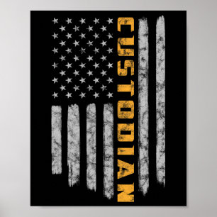 Custodian American Flag USA Janitor School  Poster