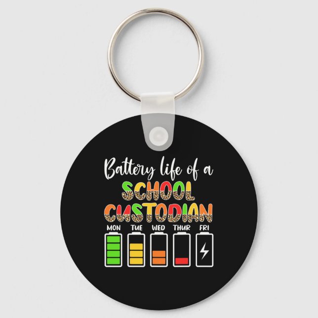 Custodian Battery Life School Janitor  Keychain (Front)