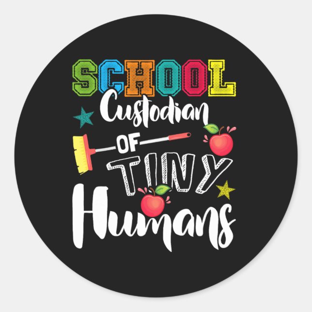 Custodian Of Tiny Humans - Back To School - Janito Classic Round Sticker (Front)