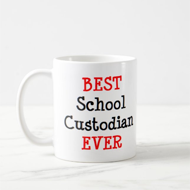 custodian school, best coffee mug (Left)