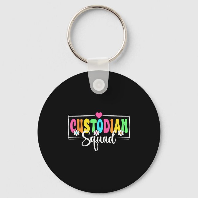 Custodian Squad Back To School Teachers Students  Keychain (Front)