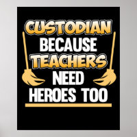 Custodian Teacher Hero School Caretaker Janitor Gr