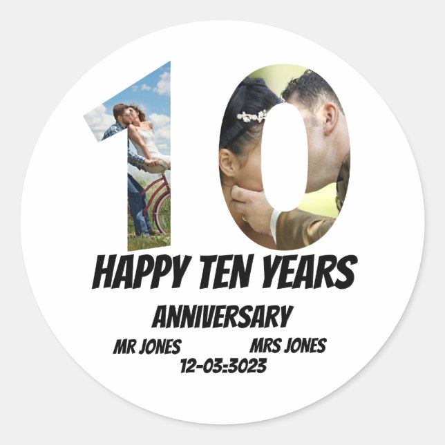 Custom 10 Years Anniversary 2 Photo collage  Classic Round Sticker (Front)