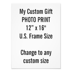 Custom 12" × 16" Photo Print US Frame Size