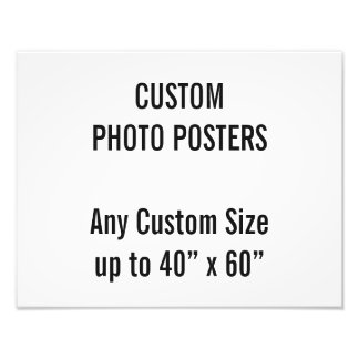 Custom 14" x 11" Photo Poster, up to 40” x 60”