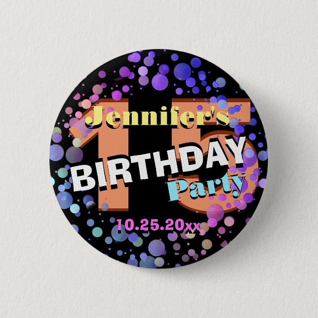 Custom 15 Birthday Party 2 Inch Round Button (Front)