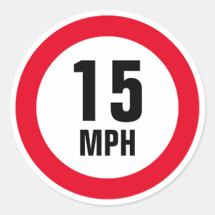 Custom 15 mph speed limit sign stickers