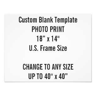 Custom 18" x 14" Photo Print US Frame Size