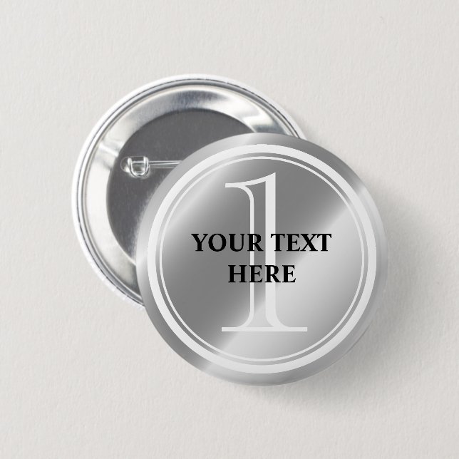 Custom 1st prize silver medal round pinback button (Front & Back)