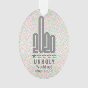 Custom 2020 Middle Finger Review Wouldnt Recommend Ornament