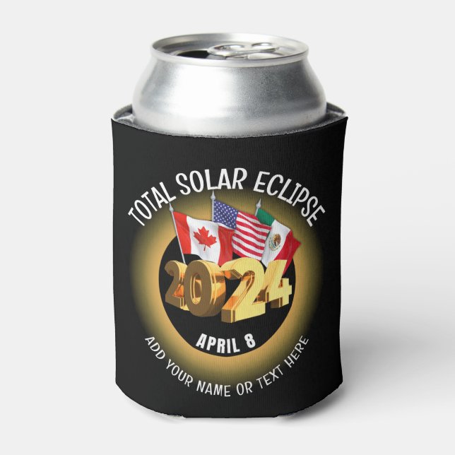 Custom 2024 TOTAL SOLAR ECLIPSE Flags Can Cooler (Can Front)