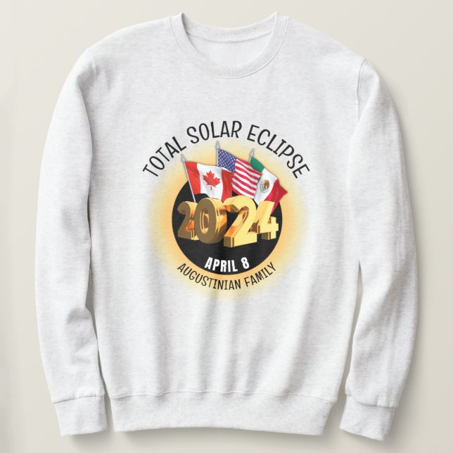 Custom 2024 TOTAL SOLAR ECLIPSE Flags Family Sweatshirt (Design Front)