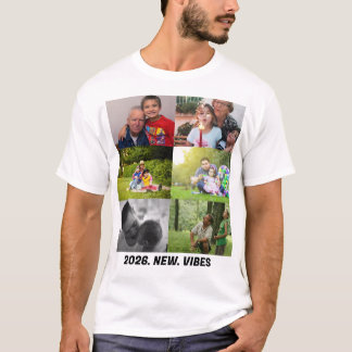 Custom 2026 vibes 6 photo collage  T-Shirt