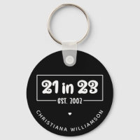 Custom 21st Birthday Gift 21 in 23 Est 2002