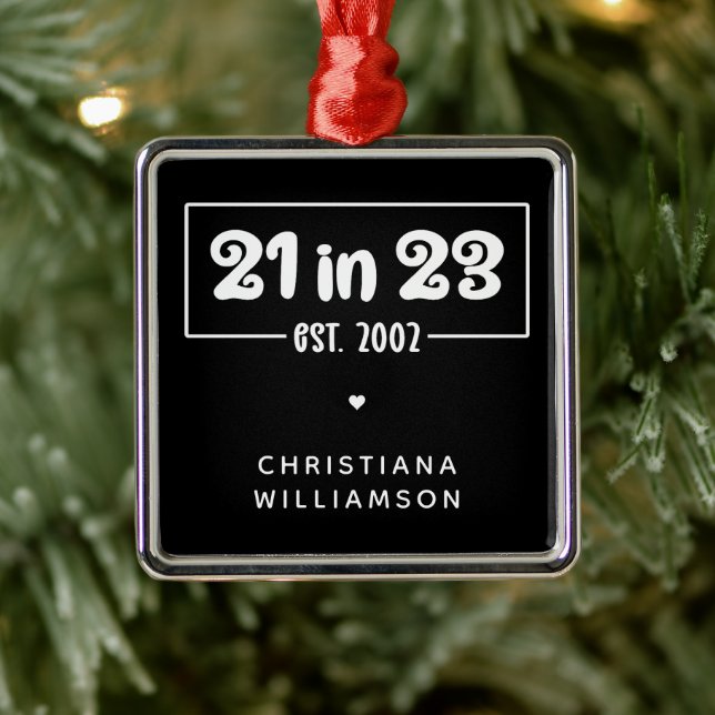 Custom 21st Birthday Gift 21 in 23 Est 2002 Metal Ornament (Tree)
