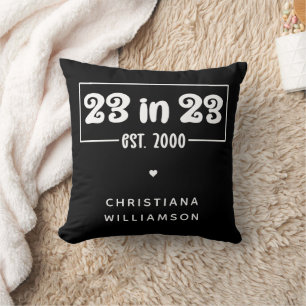 Custom 23rd Birthday Gift 23 in 23 Est 2000 Throw Pillow
