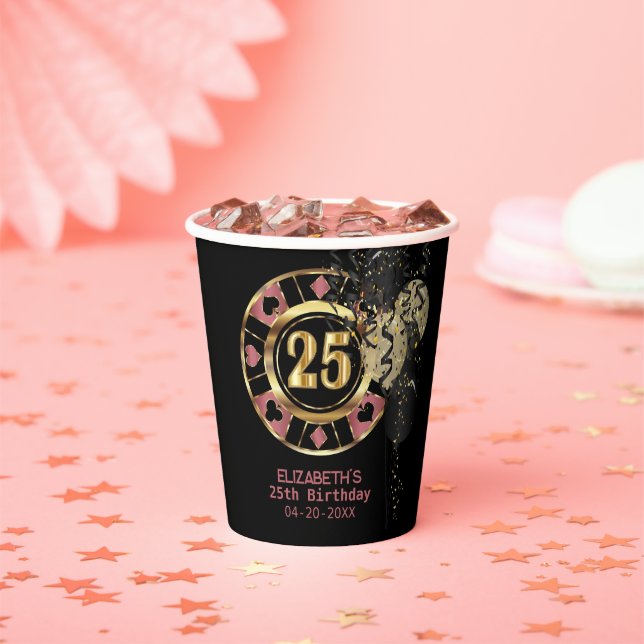 Custom 25th Birthday Vegas Style Paper Cups (Insitu)
