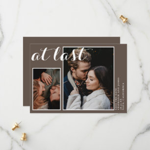 Custom 2 photos at last brown save the date