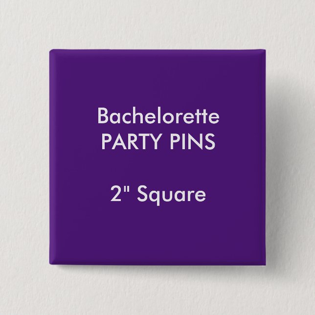 Custom 2" Square Bachelorette Party Pin PURPLE (Front)
